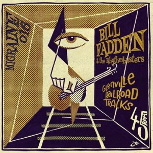 Fadden ,Bill - The Rhythmbusters - Glenville Railroad Tracks + 1